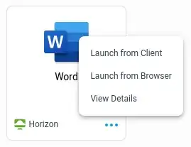App launch menu - Horizon client or Browser