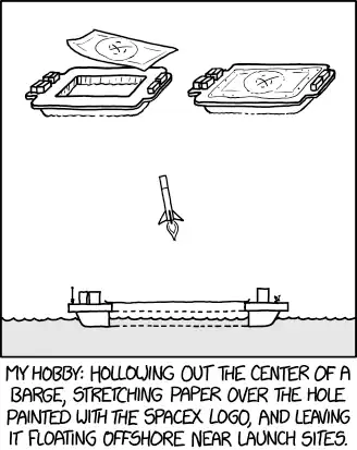 My life goal is to launch a barge into the air and have it land on one of Elon Musk's rockets.