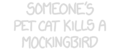 cat mockingbird.gif