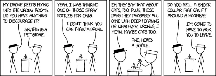 The joke will be on him in a few weeks when animal control shows up and takes custody of his Roomba.