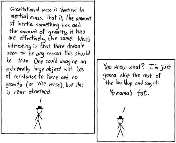 She's so fat the attraction goes up as the CUBE of the distance instead of the square