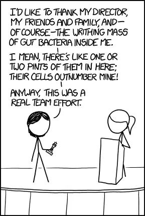 Given the role they play in every process in my body, really, they deserve this award more than me. Just gotta figure out how to give it to them. Maybe I can cut it into pieces to make it easier to swallow...