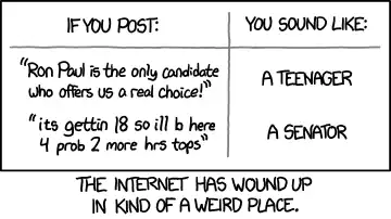 I liked the idea, suggested by h00k on bash.org, of a Twitter bot that messages prominent politicians to tell them when they've unnecessarily used sms-speak abbreviations despite having plenty of characters left.