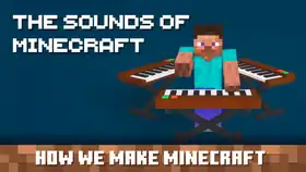 How We Make Minecraft The Sounds Of Minecraft Thumbnail.jpg: Infobox image for How We Make Minecraft the video in Minecraft