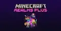 Minecraft Realms Plus artwork
