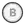B Button