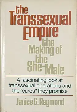 Janice Raymond - The Transsexual Empire.jpg