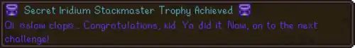 Iridium Stackmaster Trophy.png