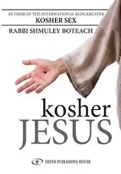 Cover of the book "Kosher Jesus" by Shmuley Boteach