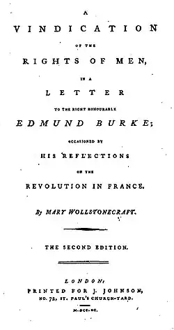 Page reads "A Vindication of the Rights of Men, in a Letter to the Right Honourable Edmund Burke; Occasioned by His Reflections on the Revolution in France. By Mary Wollstonecraft. The Second Edition. London: Printed for J. Johnson, No. 72, St. Paul's Church-Yard. M.DCC.XC."