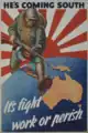 An Australian propaganda poster from 1942 referring to the threat of Japanese invasion. This poster was criticised for being alarmist when it was released and was banned by the Queensland government. Japan did have a plan.[7]