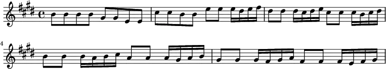{ \relative b' { \key e \major \time 4/4
 b8 b b b gis gis e e | cis' cis b b e e e16 dis e fis |
 dis8 dis dis16 cis dis e %end line 1
 cis8 cis cis16 b cis dis |
 b8 b b16 a b cis a8 a a16 gis a b |
 gis8 gis gis16 fis gis a fis8 fis fis16 e fis gis } }