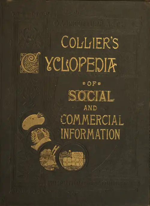 Collier's CYCLOPEDIA of SOCIAL and COMMERCIAL INFORMATION