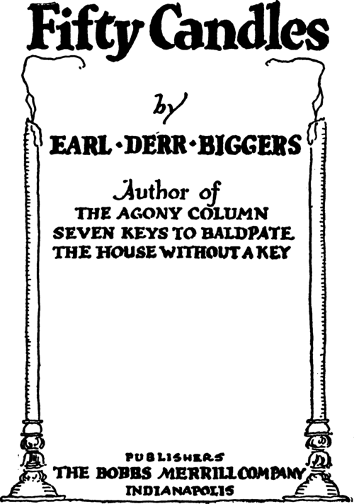 Fifty Candles by Earl Derr Biggers