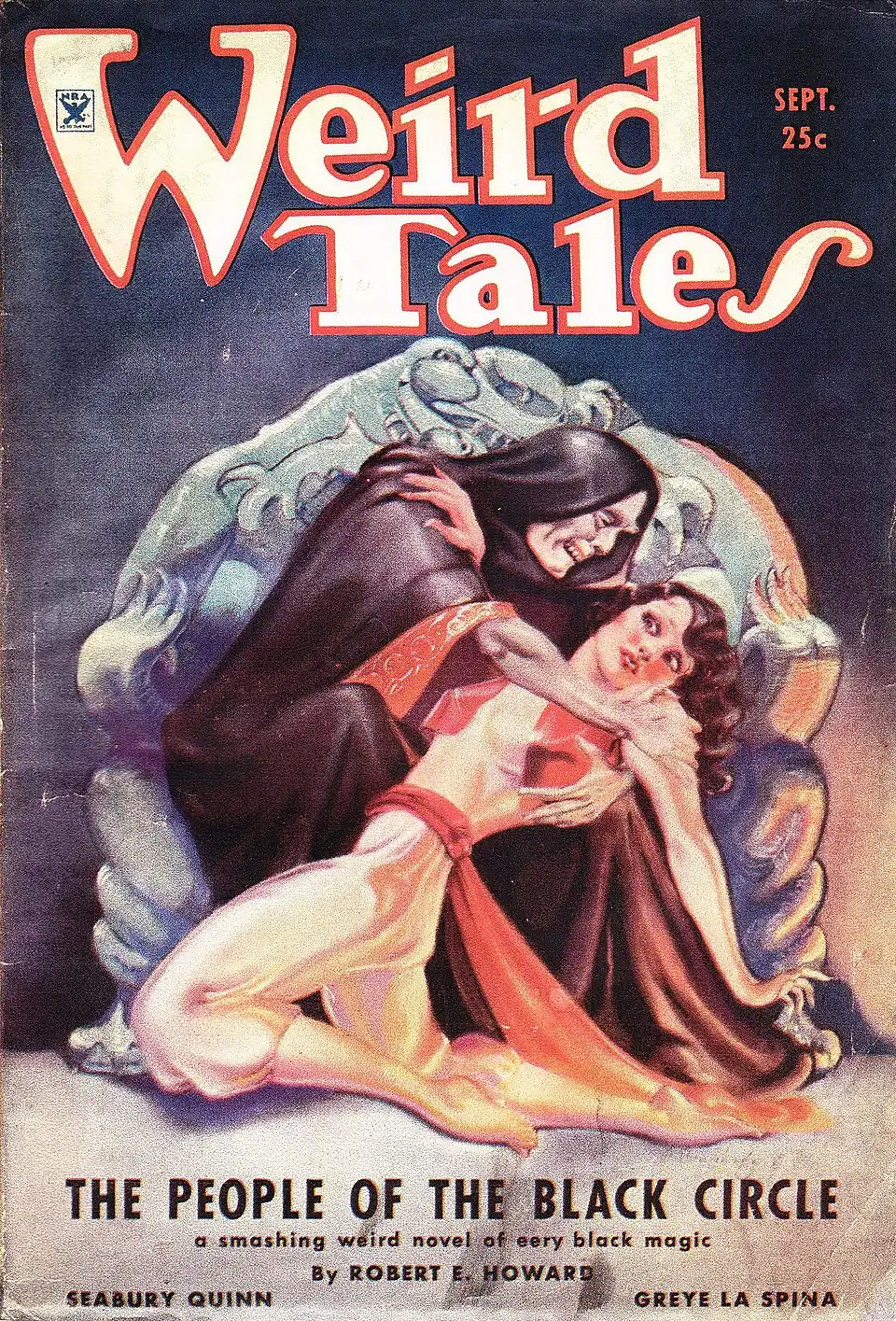 Painted cover of Weird Tales. Featuring a man in a black cloak seated on a throne holding a struggling, kneeling woman in oriential-styled clothing. Caption reads "The People of the Black Circle; a smashing weird novel of eery black magic; By Robert E. Howard" with the additional author names "Seabury Quinn" and "Greye La Spina".