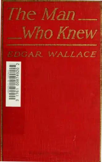 The Man who Knew — EDGAR WALLACE