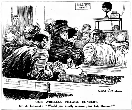 OUR WIRELESS VILLAGE CONCERT. Mr. A. Lotment: "Would you kindly remove your hat, Madam?"