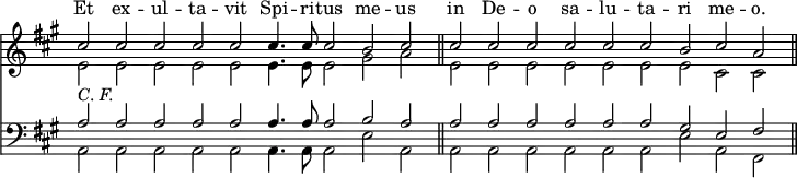 << \new Staff = "staff" <<
 \new Voice = "melody" \relative c'' { \key a \major \stemUp \omit Score.TimeSignature \cadenzaOn
   cis2 cis cis cis cis cis4. cis8 cis2 b cis \bar "||"
   cis2 cis cis cis cis cis b cis a \bar "||" }
 \new Voice \relative e' { \stemDown \cadenzaOn
   e2 e e e e e4. e8 e2 gis a 
   e2 e e e e e e cis cis } 
 \new Lyrics \with { alignAboveContext = "staff" }
  { \lyricsto "melody" { 
    Et ex -- ul -- ta -- vit Spi -- ri -- tus me -- us
    in De -- o sa -- lu -- ta -- ri me -- o. } } >>
\new Staff <<
 \new Voice \relative a { \clef bass \key a \major \stemUp \cadenzaOn
   a2^\markup \italic "C. F." a a a a a4. a8 a2 b a
   a2 a a a a a gis e fis }
 \new Voice \relative a, { \stemDown \cadenzaOn
   a2 a a a a a4. a8 a2 e' a,
   a2 a a a a a e' a, fis } >> >>