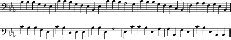 { \override Score.TimeSignature #'stencil = ##f \clef bass \key ees \major \cadenzaOn bes4 bes bes g f ees \bar "|" c' c' bes g f ees bes, ees \bar "|" c' c' bes aes2 g4 \bar "|" c' bes bes g f ees c bes, \bar "|" f aes aes f g ees bes, \bar "|" c' bes bes g ees \bar "|" c' bes d ees ees \bar "|" bes bes ees aes2 \bar "|" ees4 c' c' bes ees aes \bar "|" aes bes, g ees \bar "|" c' bes ees bes, bes, \bar "||" }