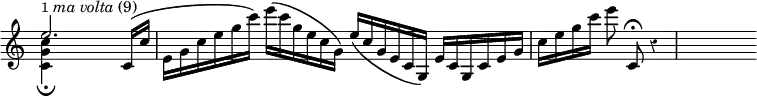 { \override Score.TimeSignature #'stencil = ##f \key a \minor \override Score.Rest #'style = #'classical \relative e'' { \cadenzaOn << { e2.^\markup { \smaller 1\italic "ma volta" (9) } } \\ { <c g c,>4\fermata } >> c,16[\( c'] \bar "|" e,[ g c e g c]\) e[\( c g e c g]\) e'[\( c g e c g]\) e'[ c g c e g] \bar "|" c[ e g c] e8 c,,\fermata r4 \bar "|" s4 } }