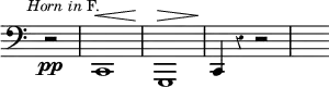 { \override Score.TimeSignature #'stencil = ##f \override Score.Rest #'style = #'classical \mark \markup { \small {\italic { Horn in } F.}}
 \clef bass \partial 2 r2\pp |
 c,1^\< | g,,1^\! \> | c,4^\! r4 r2 | s }