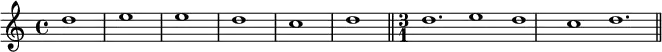 \relative g'' {d1 e1 e1 d1 c1 d1 \bar "||" \time 3/1 d1. e1 d1 c1 d1.\bar "||"}