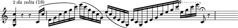 { \override Score.TimeSignature #'stencil = ##f \key a \minor \override Score.Rest #'style = #'classical \relative c'' { \cadenzaOn <c e, g,>4^\markup { \smaller 2\italic "da volta" (18) } r r c,16[\( c'] \bar "|" e,[ g c e g c]\) e[\( c g e c g]\) e'[\( c g e c g]\) e'[ c g c e g c[ e g c] \ottava #1 e[ g c e] \ottava #0 c,,,8\fermata r4 \bar "|" s4 } }
