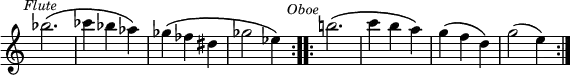 \relative b'' { \time 3/4 \override Score.TimeSignature #'stencil = ##f \mark \markup \small \italic "Flute"
\repeat volta 2 { bes2.^\( | ces4 bes aes\) ges\( fes dis ges2 ees4\) } \mark \markup \small \italic "Oboe"
\repeat volta 2 { b'!2.\( c4 b a\) | g\( f d\) | g2( e4) } }
