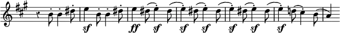 { \override Score.TimeSignature #'stencil = ##f \time 6/8 \key a \major \override Score.Rest #'style = #'classical \relative b' { r4 b8-. b4-. dis8-. | e4\sf b8-. b4-. dis8-. | e4\ff \repeat unfold 6 { dis8( e4-.)\sf } d!8( cis4-.) b8( | a4) } }