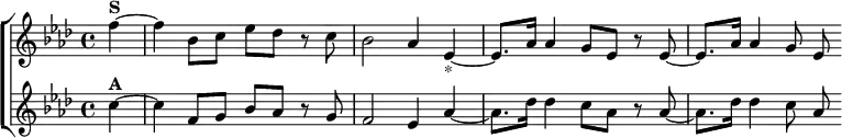 \new ChoirStaff <<
\new Staff \relative f'' { \key f \minor \time 4/4 \partial 4
f4^\markup \bold "S" ~ | f bes,8 c ees des r c |
bes2 aes4 ees_"*" ~ | ees8. aes16 aes4 g8 ees r ees ~ |
ees8. aes16 aes4 g8 ees }
\new Staff \relative c'' { \key f \minor
c4^\markup \bold "A" ~ | c f,8 g bes aes r g |
f2 ees4 aes ~ | aes8. des16 des4 c8 aes r aes ~ |
aes8. des16 des4 c8 aes } >>