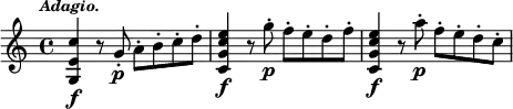 { \time 4/4 \tempo \markup { \smaller \italic Adagio. } \relative c'' { <c e, g,>4\f r8 g-.\p a-. b-. c-. d-. | <e c g c,>4\f r8 g-.\p f-. e-. d-. f-. | <e c g c,>4\f r8 a-.\p f-. e-. d-. c-. } }