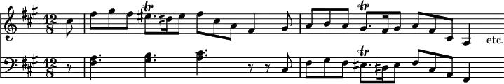 { << \new Staff \relative c'' { \key a \major \time 12/8 \partial 8
cis8 | fis gis fis eis8.\trill dis16 eis8 fis cis a fis4 gis8 |
a b a gis8.\trill fis16 gis8 a fis cis a4 s16_"etc." }
\new Staff \relative f { \clef bass \key a \major
r8 | <fis a>4. <gis b> <a cis> r8 r cis, |
fis gis fis eis8.\trill dis16 eis8 fis cis a fis4 s16 } >> }