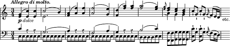 << \override Score.Rest #'style = #'classical \new Staff { \time 3/4 \tempo \markup { \italic "Allegro di molto." } <<
\new Voice \relative g' { \stemUp <g e>^(_\markup { \dynamic p \italic dolce } <c e,>) q | c2^( b4) | <a f>^( <a f'>) q | q2^( <g e'>4) | <f d'>^( <f' a>) q | q2^( <e g>4) \appoggiatura q8 <f d>4-. <e c>-. <d b>-. | c8-! g-! c-! g-! \appoggiatura g16 f8^( e16 d) | s4_"etc." }
\new Voice \relative e' { \stemDown s2. e s s s s a4 g g } >> }
\new Staff { \clef bass << \new Voice \relative c' { \stemUp c4 r r | g2.^( a4) r r | f2^( a4 g) r r | b2^( c4) }
\new Voice \relative c { \stemDown \repeat unfold 30 { c8 } | b b b b c c | <f f,> q <g g,> q q q | <c c,>-! g-! q-! g-! \appoggiatura g16 f8^( e16 d) | s4 } >> } >>