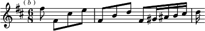 \relative f'' { \key b \minor \time 6/8 \partial 2 \mark \markup \tiny { ( \italic b ) } fis8 fis, cis' e | fis, b d fis, gis16 ais b cis | d }