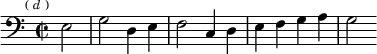 \relative e { \clef bass \key c \major \time 2/2 \partial 2 \mark \markup \tiny { ( \italic d ) } e2 | g d4 e | f2 c4 d | e f g a | g2 }